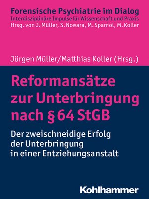 cover image of Reformansätze zur Unterbringung nach § 64 StGB